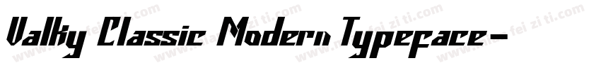 Valky Classic Modern Typeface字体转换